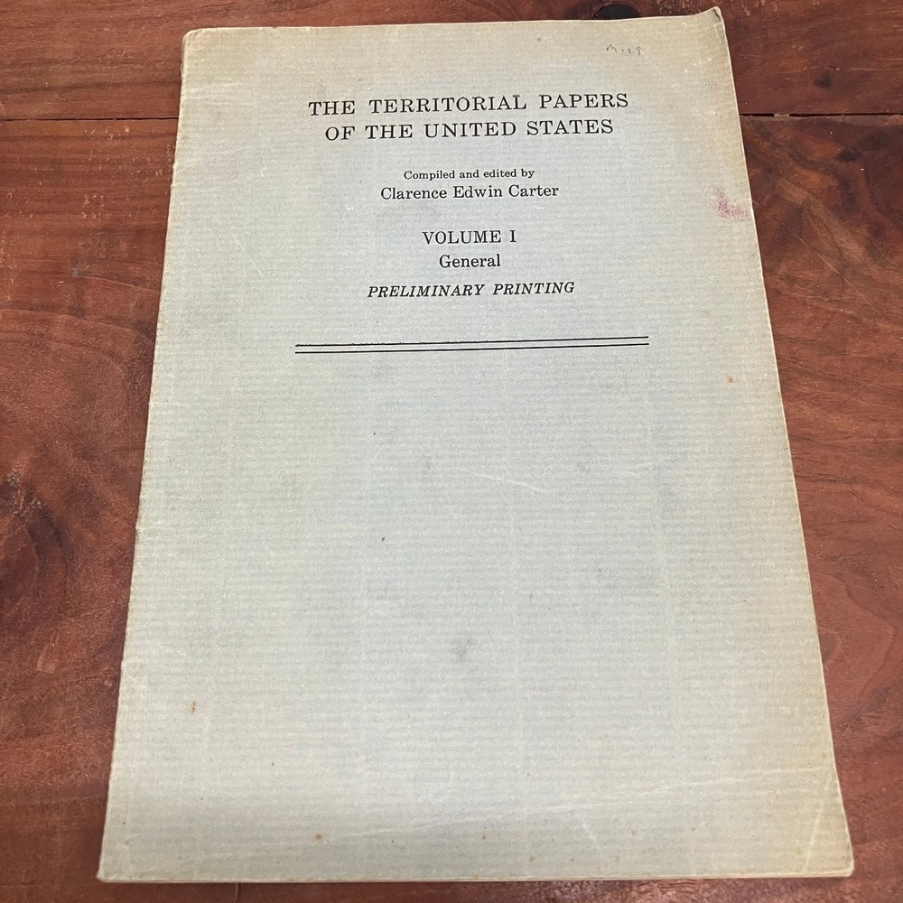 Territorial Papers US Volume I Carter 1934 Preliminary Printing History